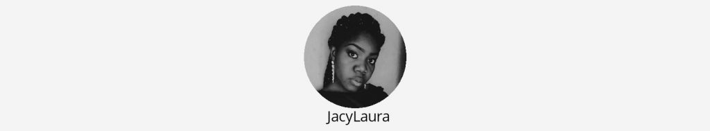 Black and White picture of JacyLaura in the About JacyLaura page