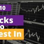 The Top 10 Stocks to Invest In 2023 - 2024