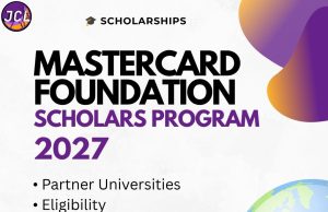 Mastercard Foundation Scholars Program 2027: How to Apply, Eligibility and Partner Universities Mastercard Foundation Scholars Program 2027 guide for international students and partner universities
